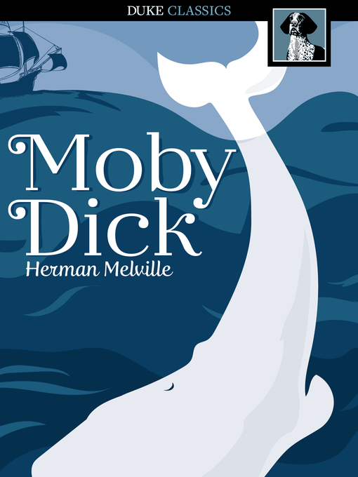 Title details for Moby Dick by Herman Melville - Available